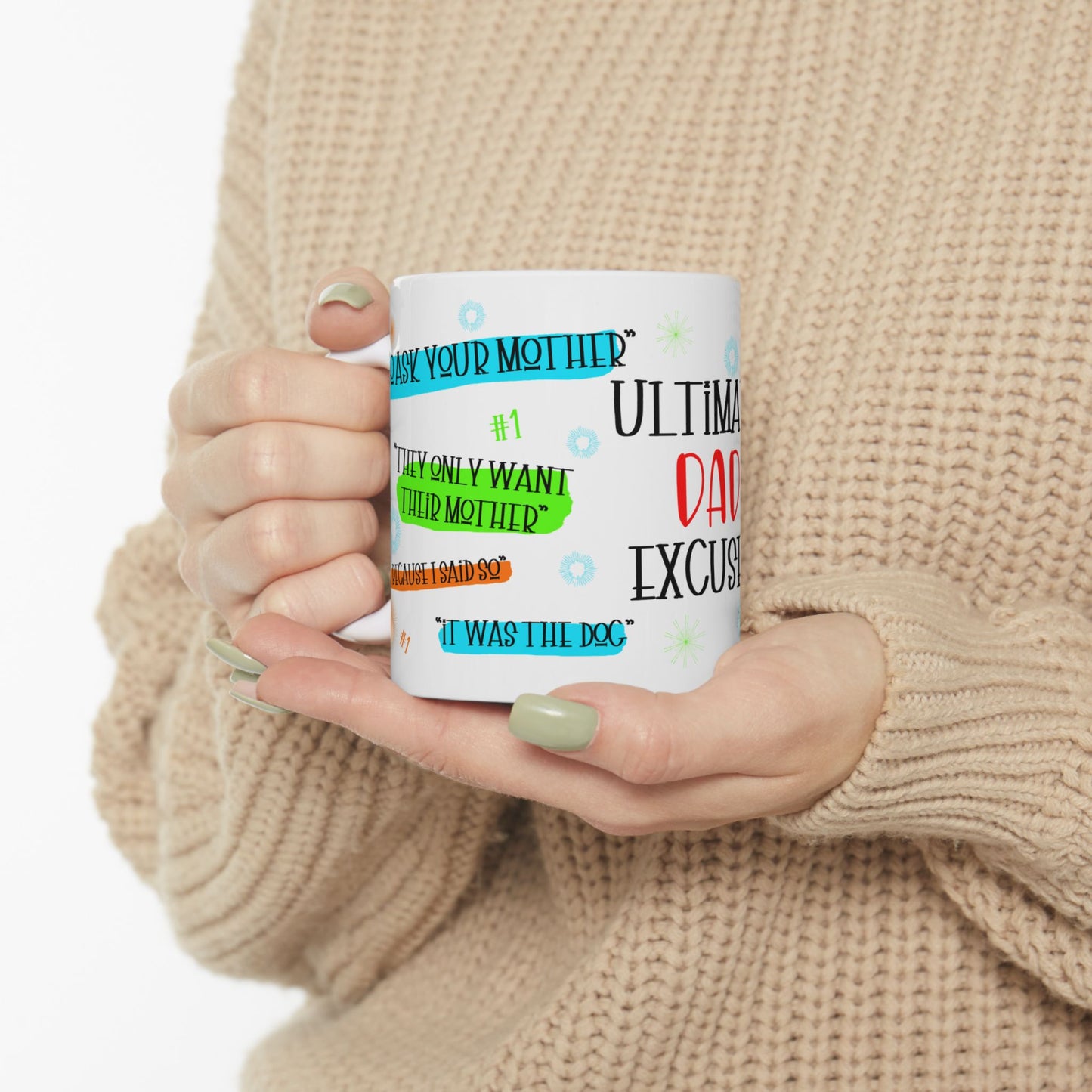 Father's Day Mug - Ultimate Dad Excuses