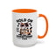 Humor Mug - Hold On Let Me Overthink This