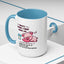 Humor Mug - Rules When I First Wake Up!