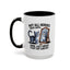 Animal Mug - Not All Heros