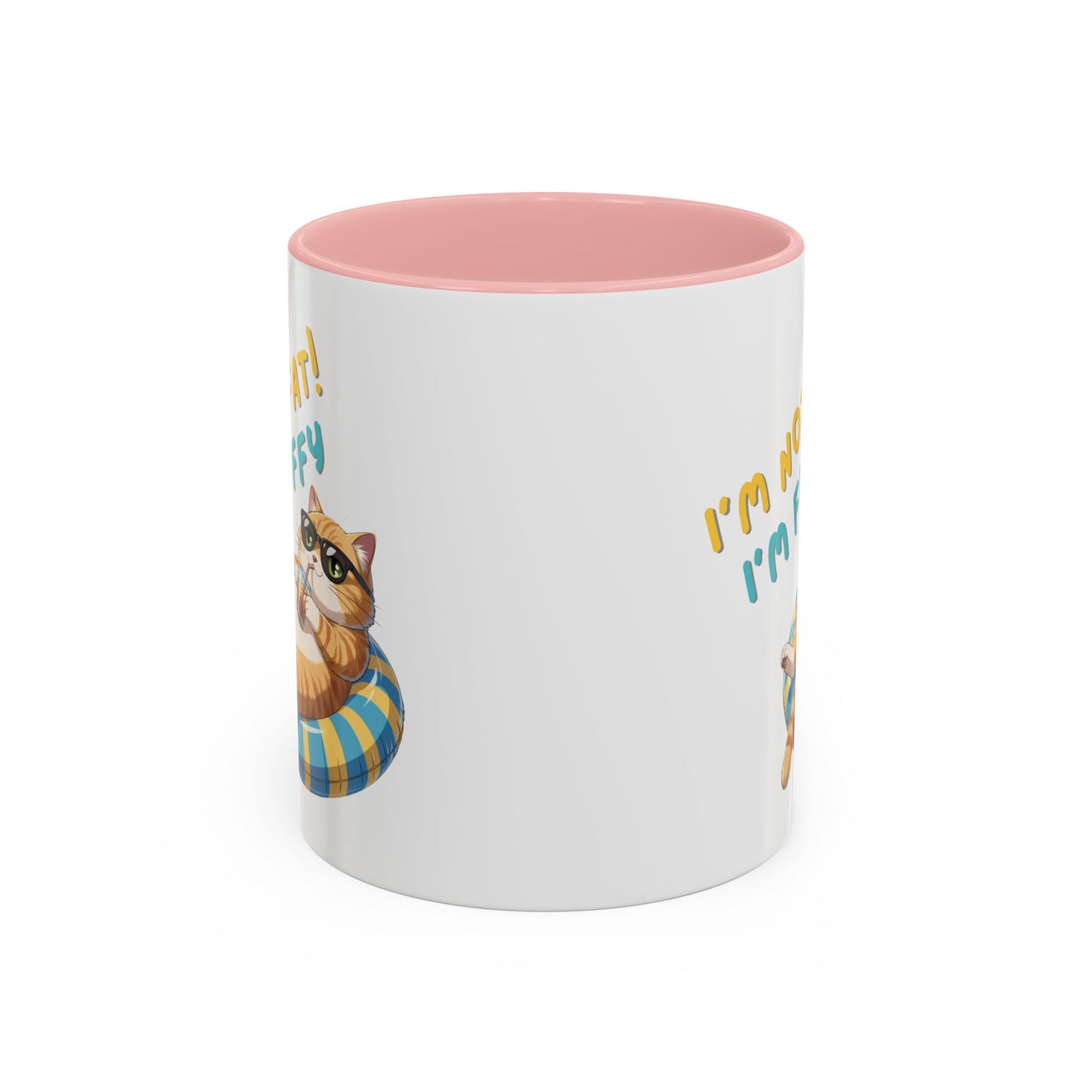 Humor Mug - I'm Not Fat I'm Just Fluffy Cat