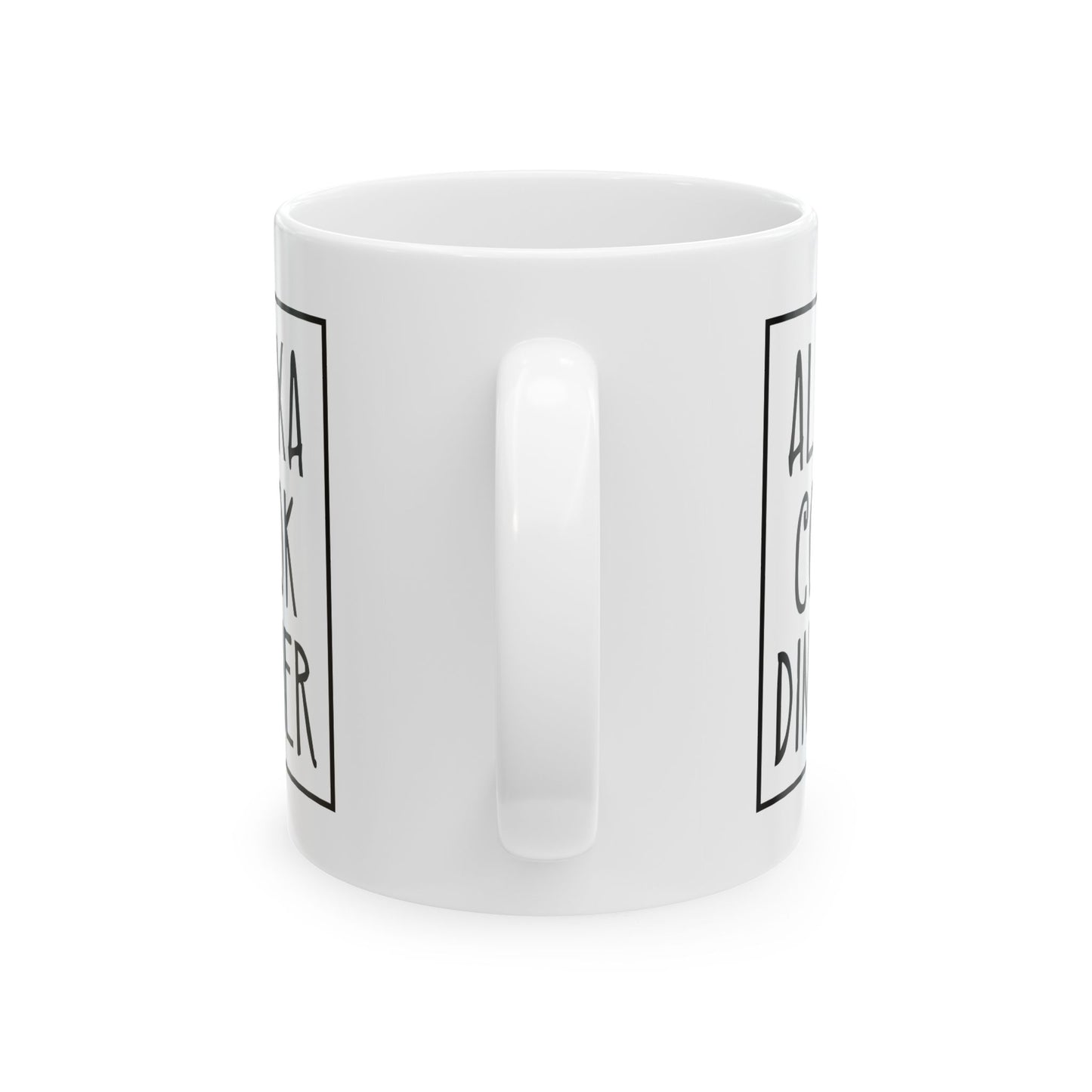 Humor Mug - Alexa Cook Dinner