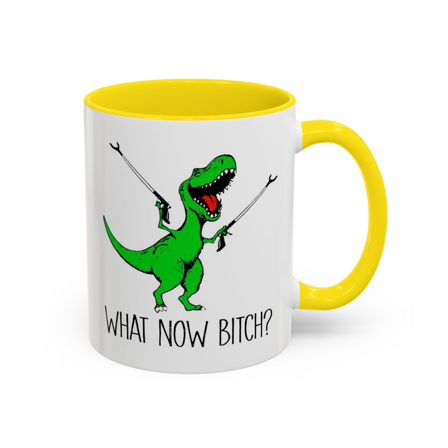 Adult Mug - What Now Bitch