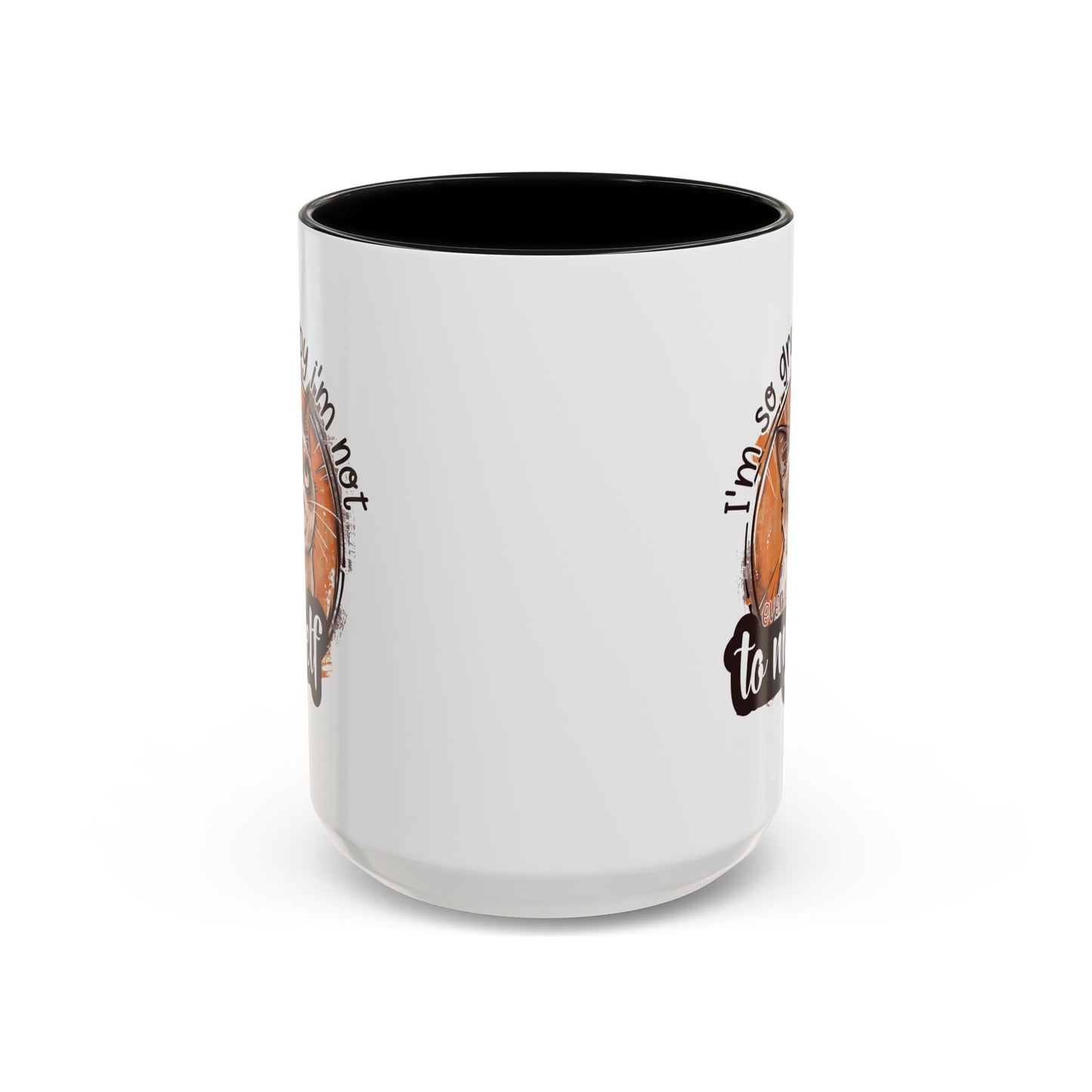 Humor Mug - I'm So Grumpy