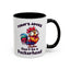 Humor Mug - Today's Advice Don't Be A Peckerhead