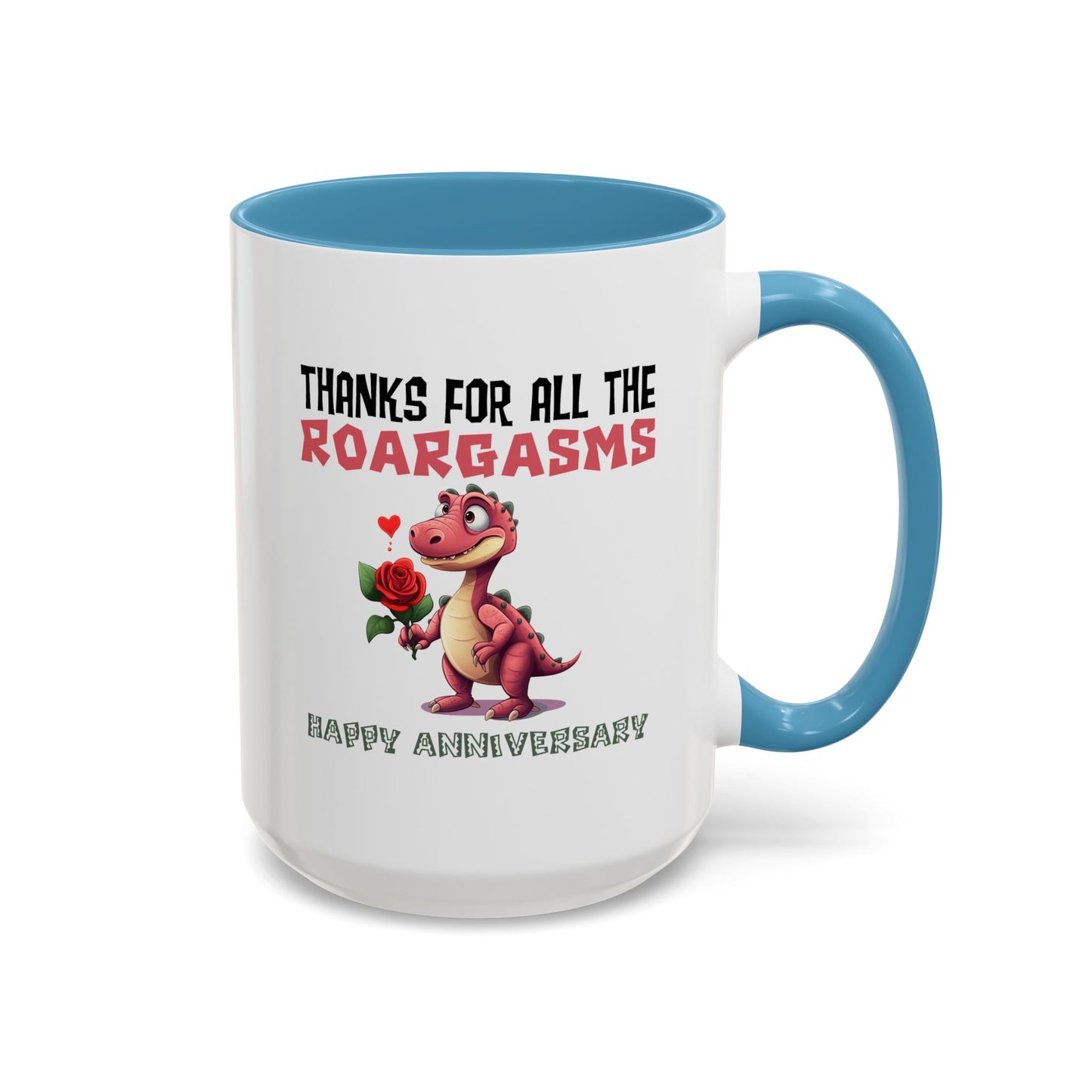 Adult Mug - Thanks for All the Roargasms