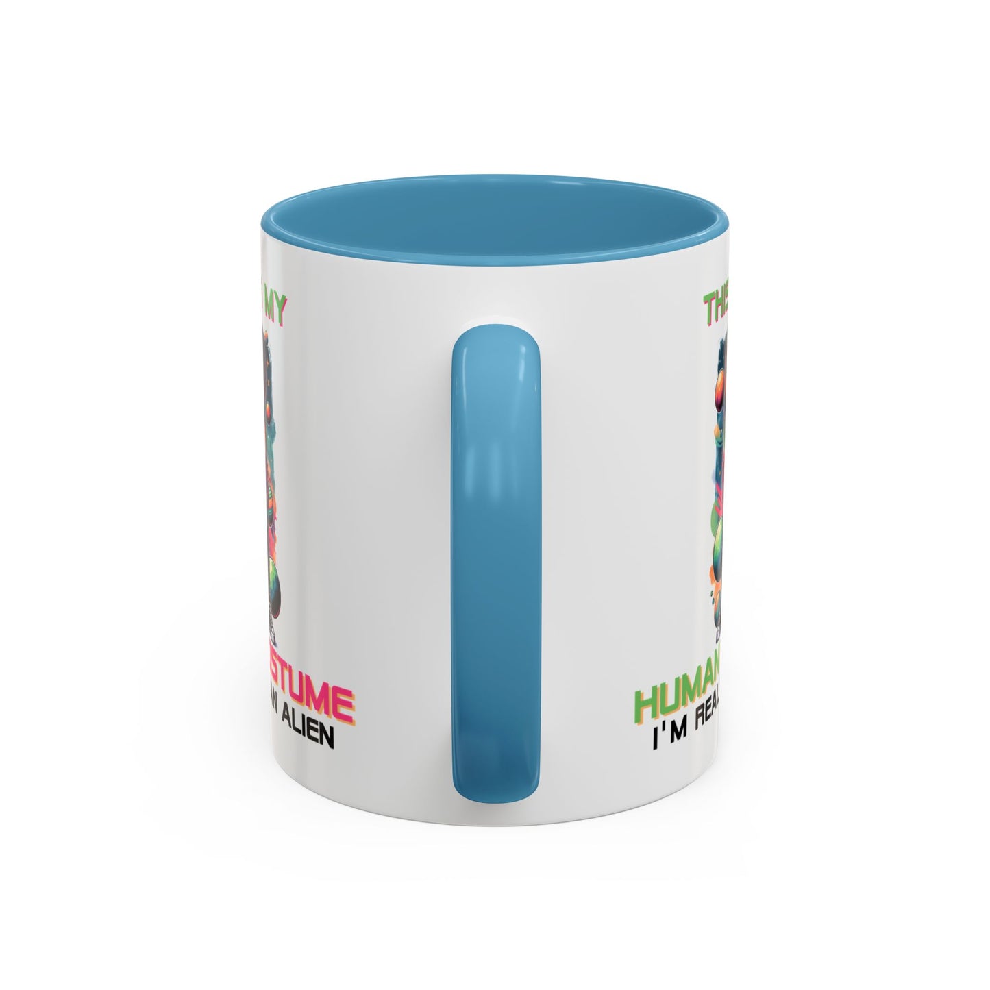Alien Mug - This Is My Human Costume