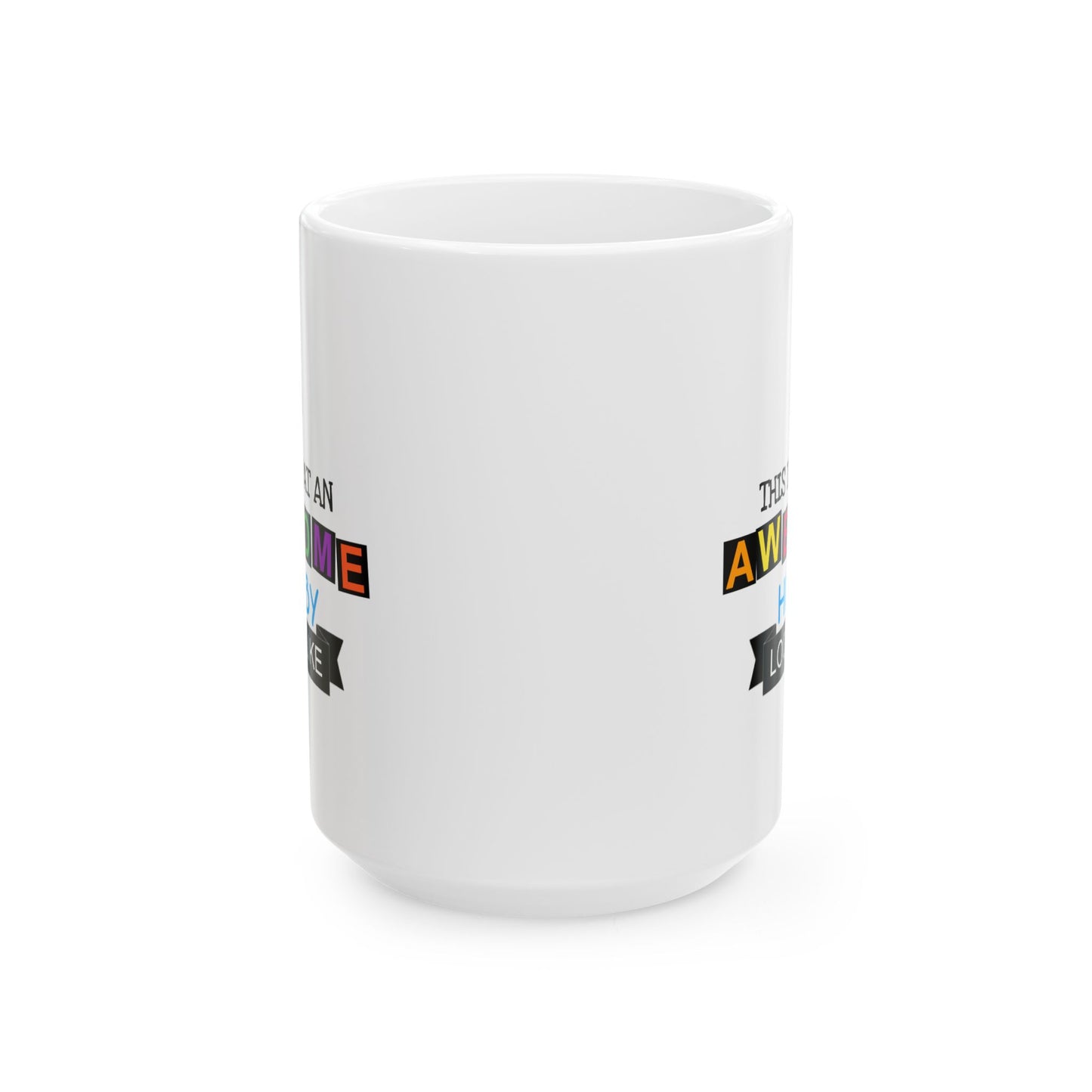 Anniversary Mug - This Is What An Awesome