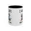 Humor Mug - I Have Cats None of Them Love Me