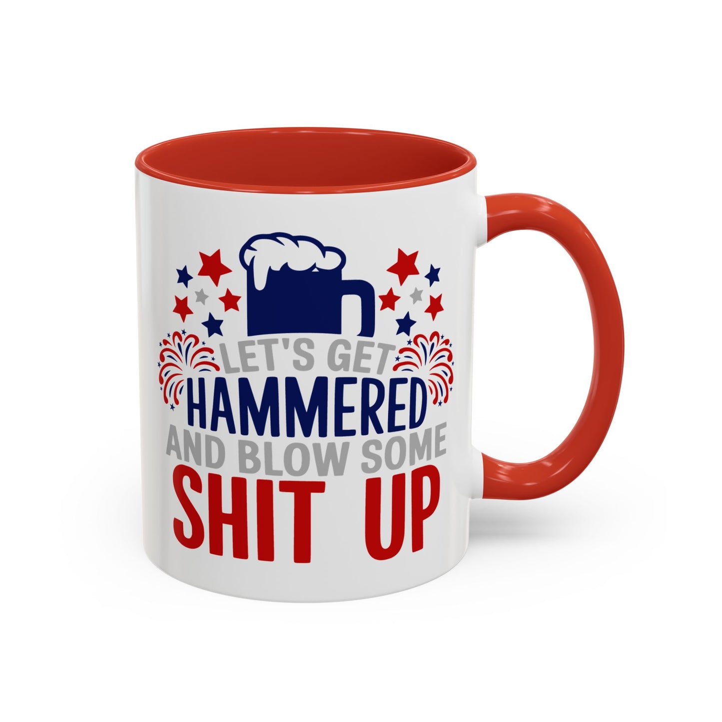 4th of July Mug - Let's Get Hammered