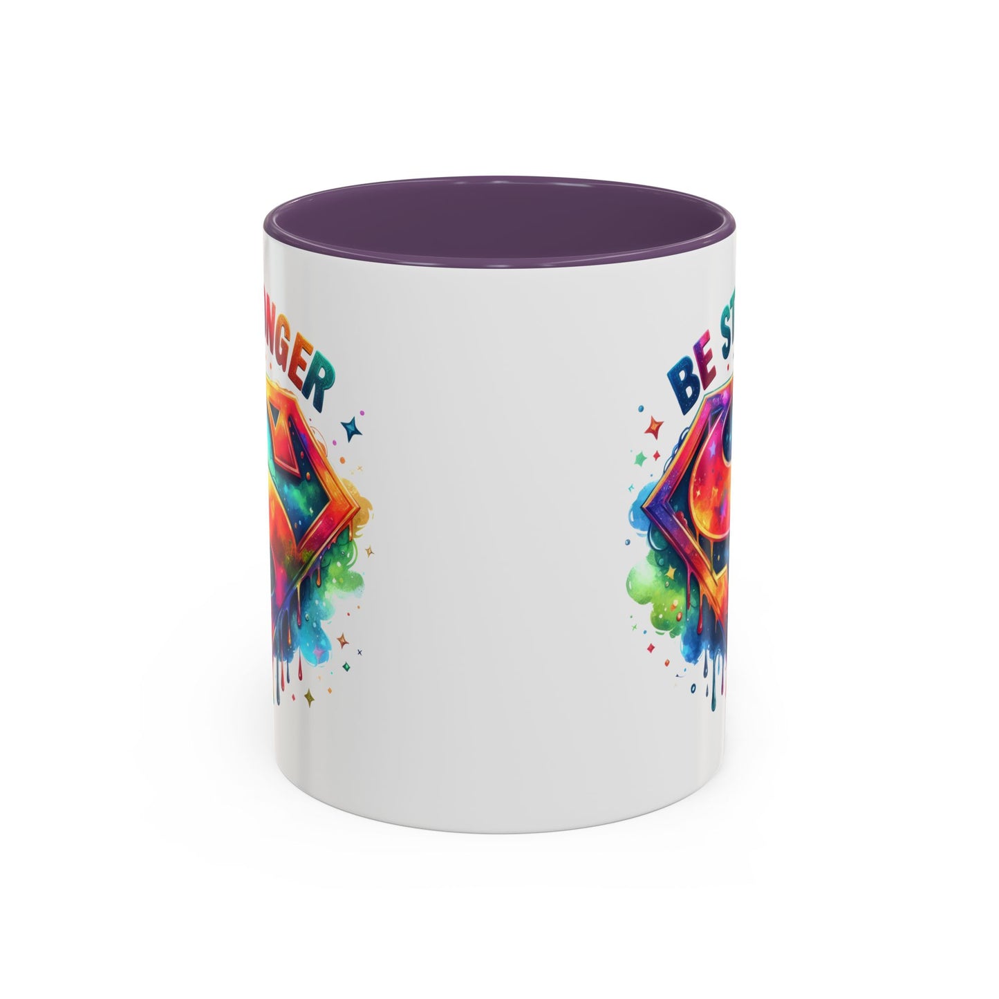 Motivational Mug - Be Stronger