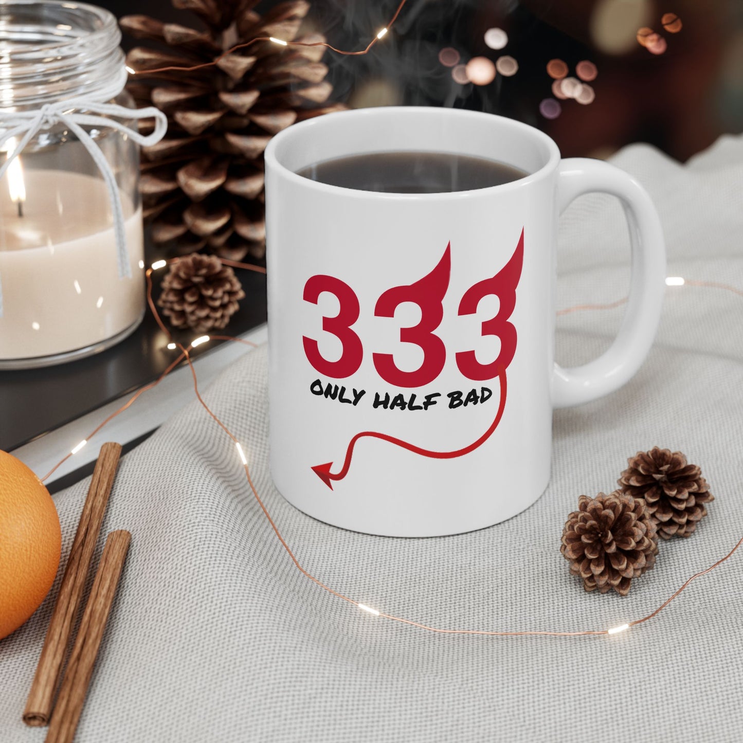 Adult Mug - Only Half Bad