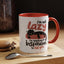 Office Mug - I'm Not Lazy