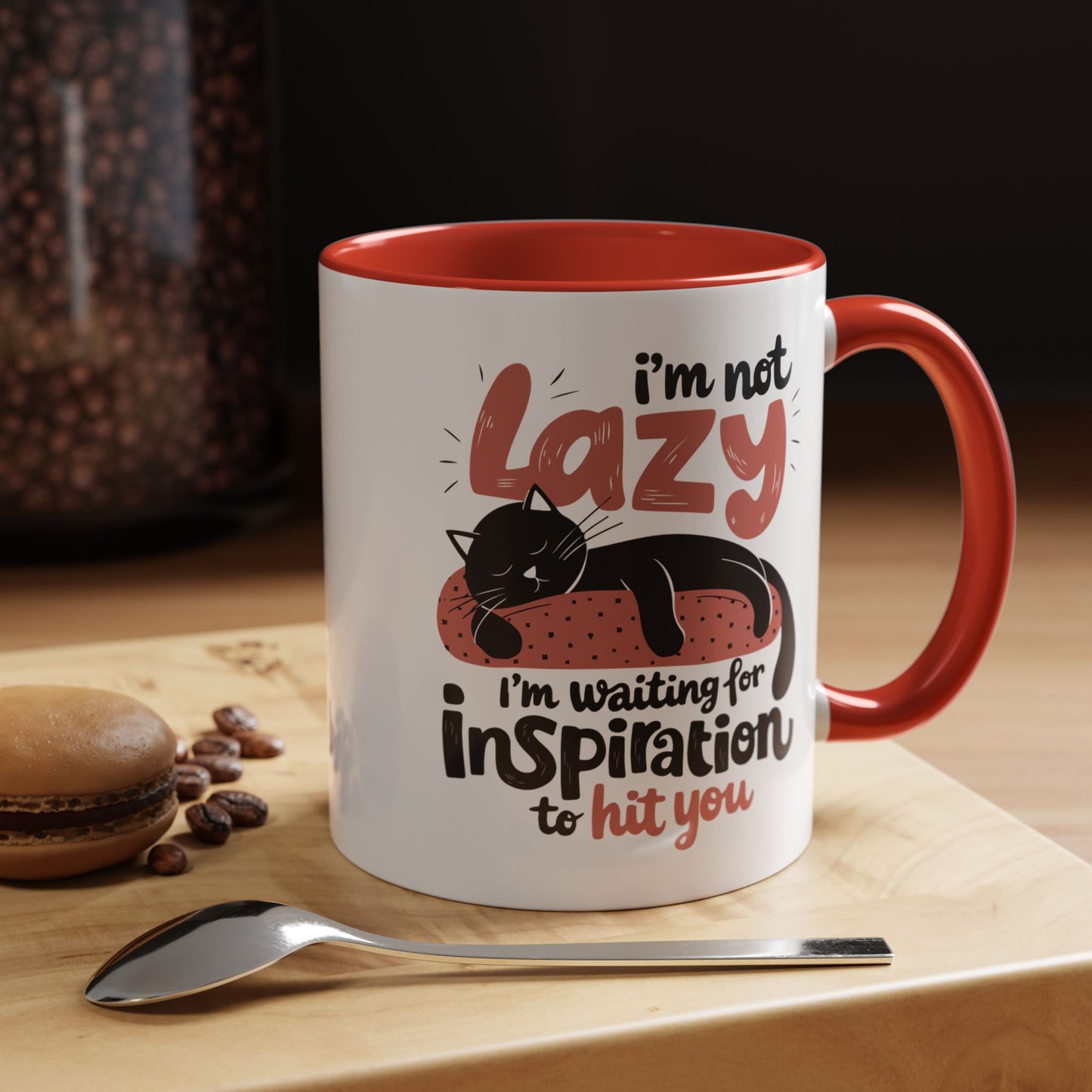 Office Mug - I'm Not Lazy
