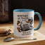 Humor Mug - Whatever Life Throws At You