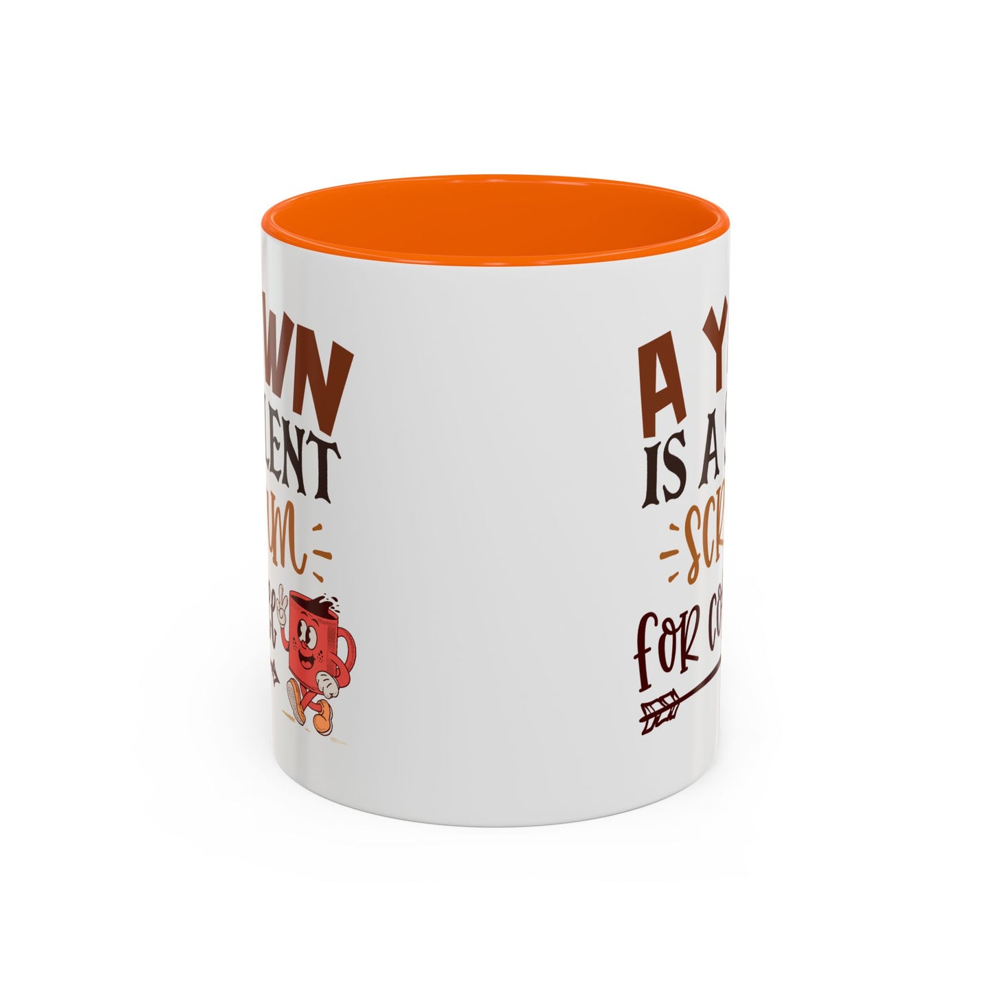 Humor Mug - A Yawn is a Silent Scream
