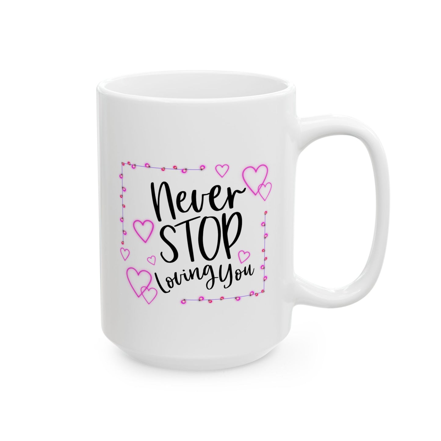 Anniversary Mug - Never Stop Loving You