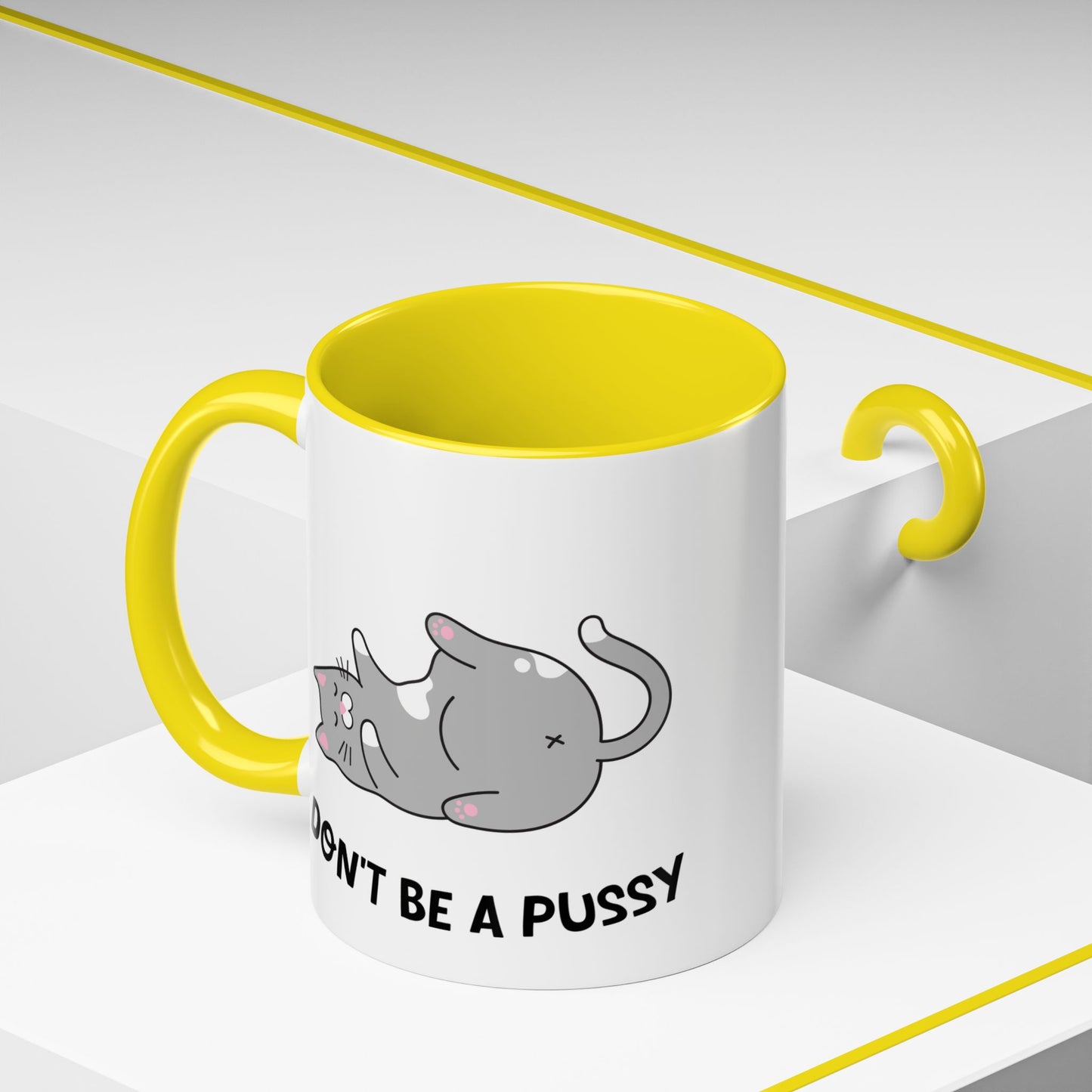 Adult Mug - Don't Be A Pussy