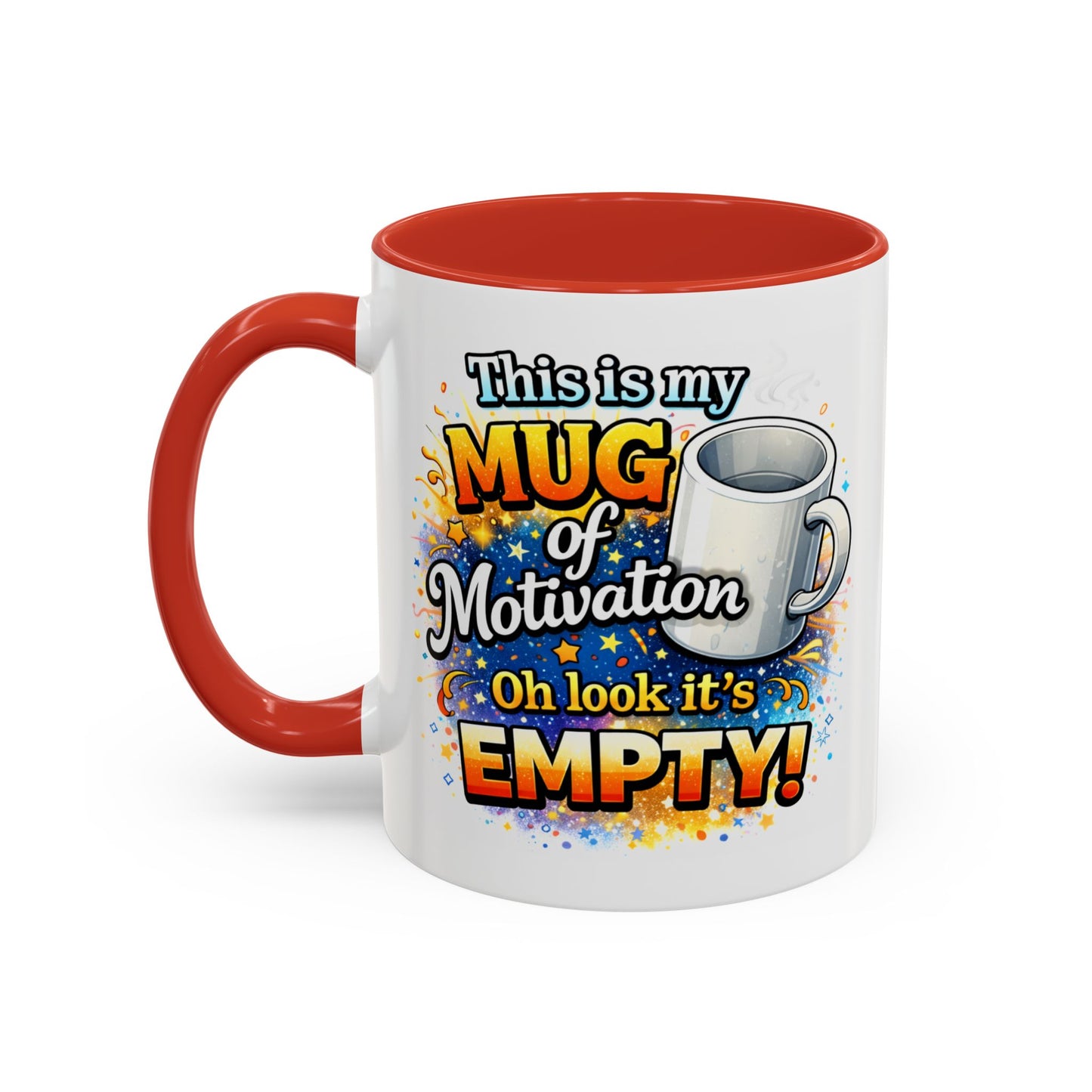 Office Mug - Mug Of Motivation