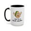 Adult Mug - Don't Be A Bitch-Stachio