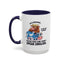 Office Mug - Just Remember