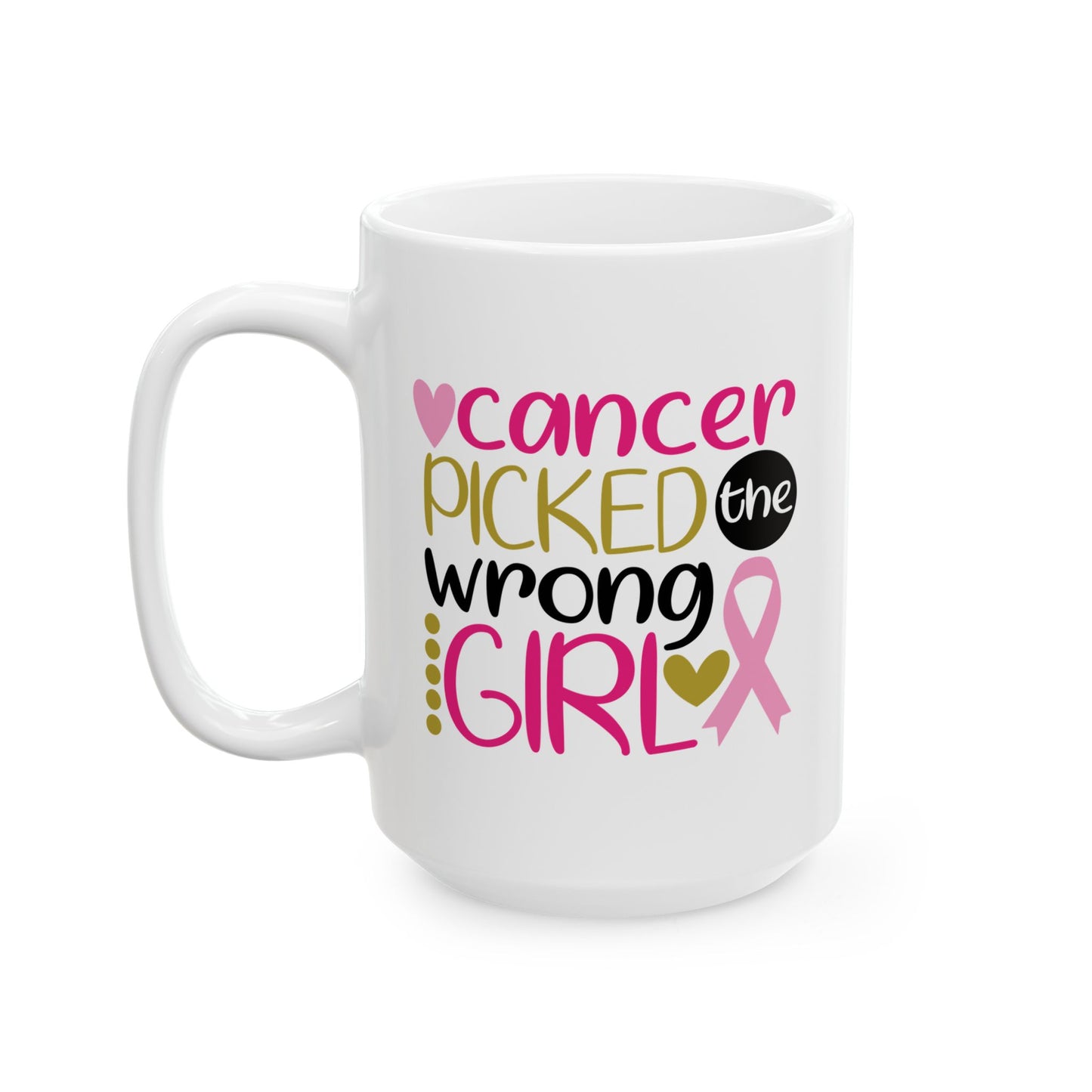 Support Mug - Cancer Picked