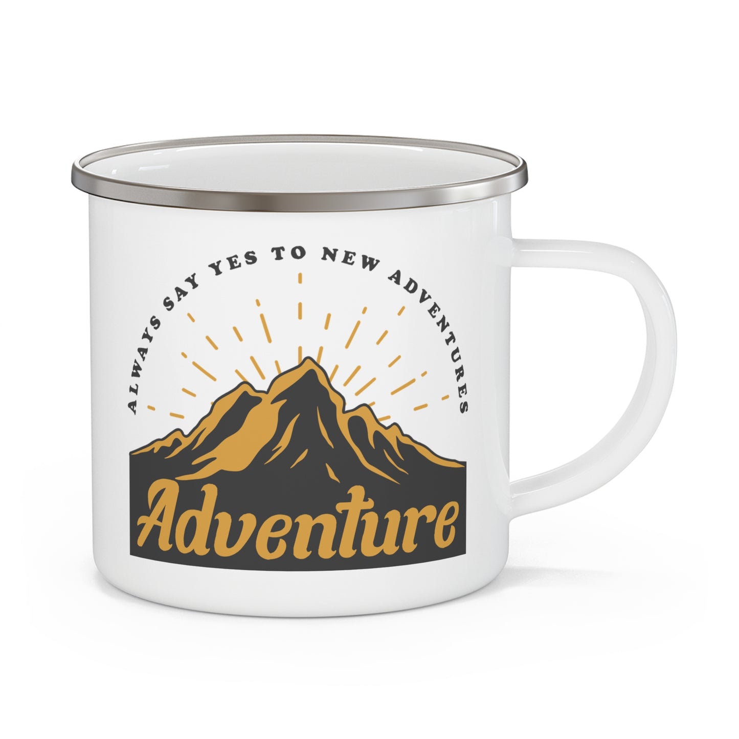 Adventure Mug - Always Say Yes To New Adventures