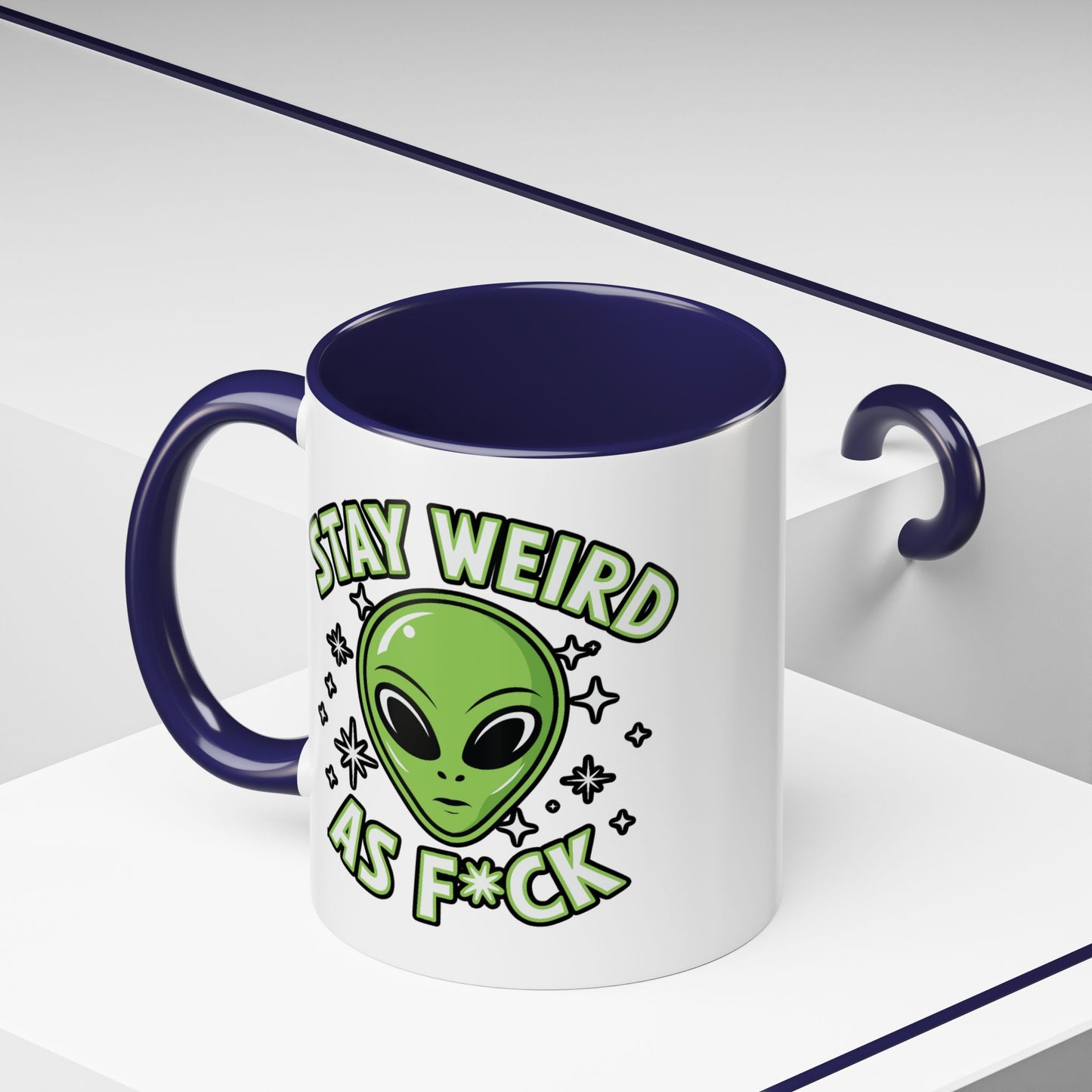 Alien Mug - Stay Weird As F*ck