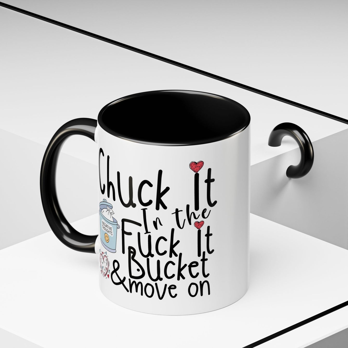 Adult Mug - Chuck It In The Fuck It Bucket