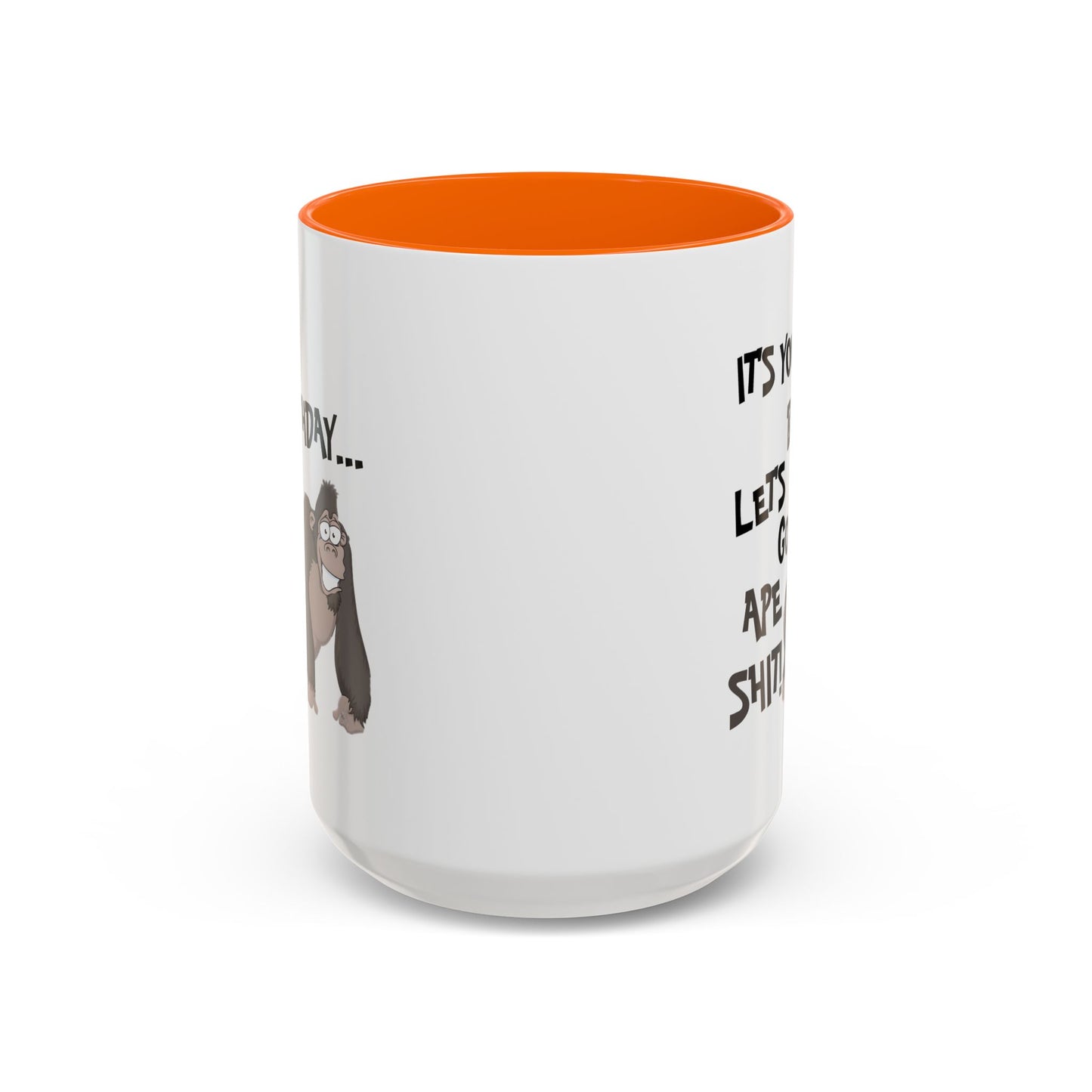 Birthday Mug - Let's Go Ape Shit