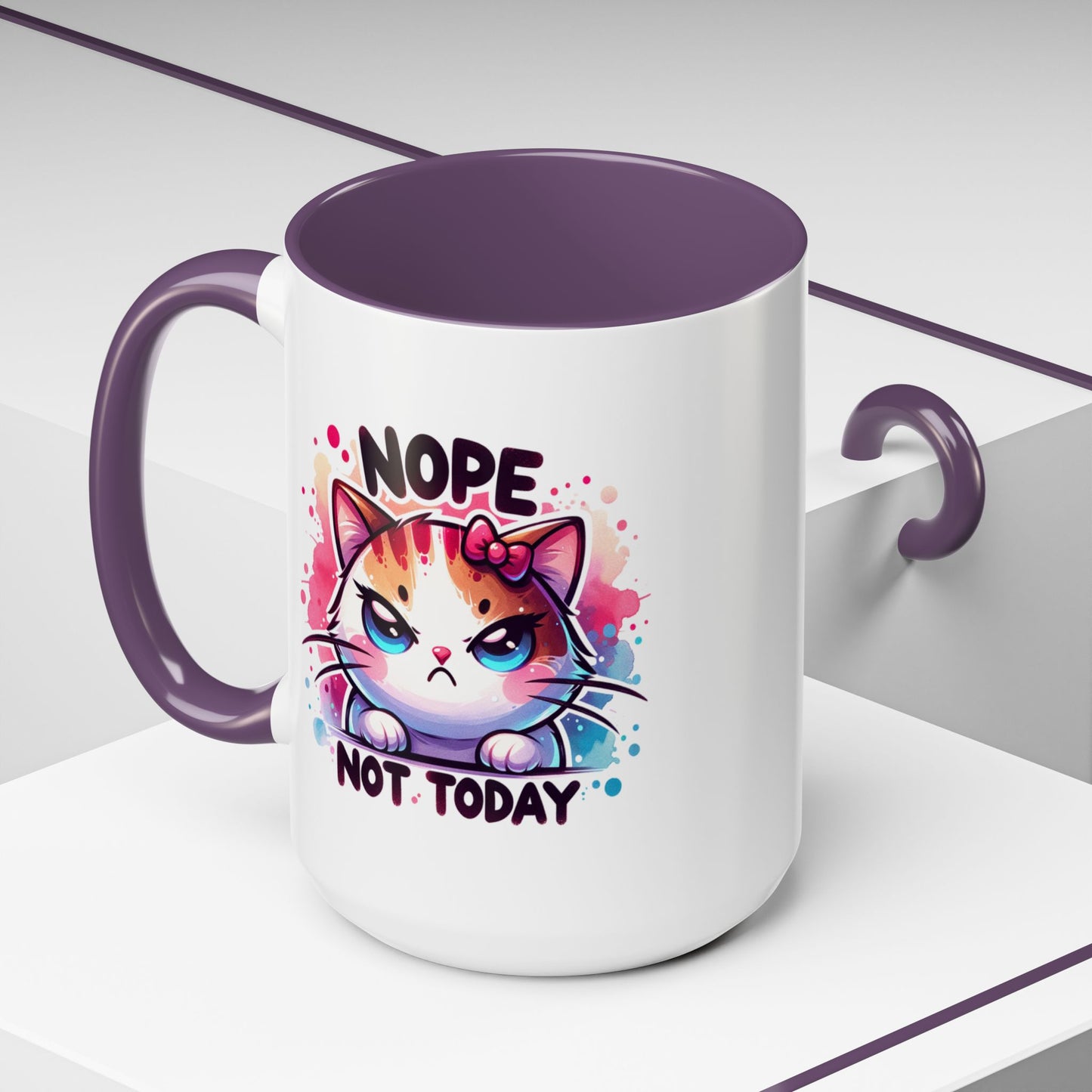 Humor Mug - Nope Not Today