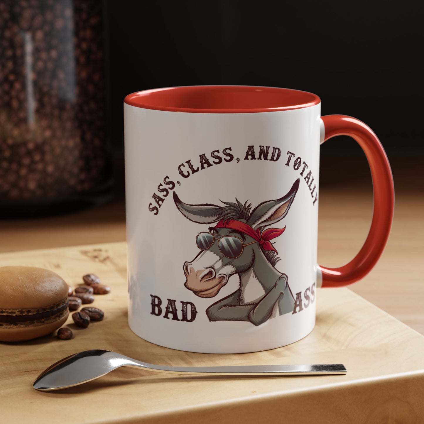 Humor Mug - Sass, Class, And Totally Bad Ass Male