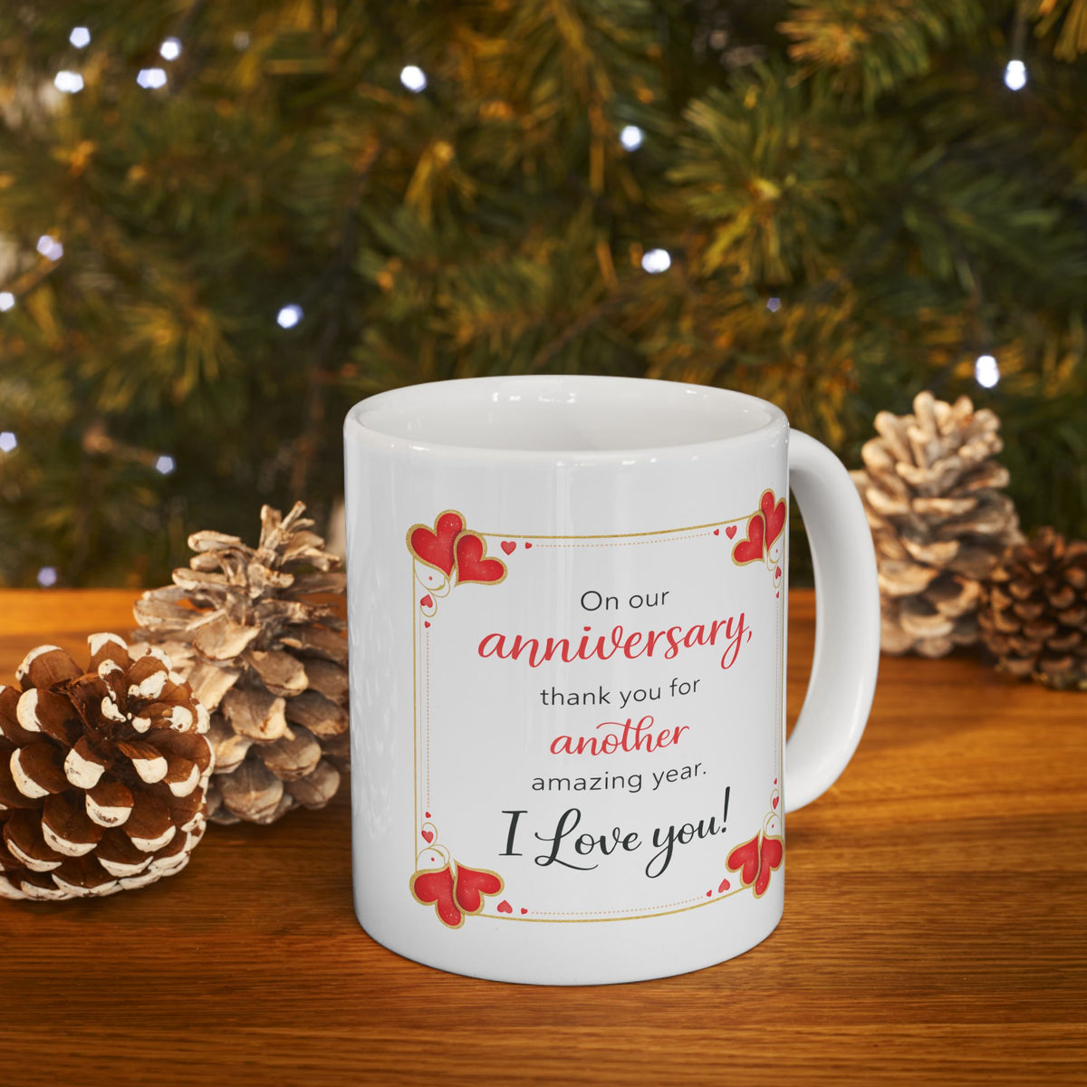 Anniversary Mug - On Our Anniversary