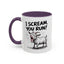 Humor Mug - I Scream, You Run