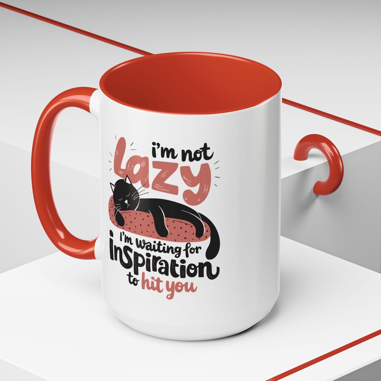 Office Mug - I'm Not Lazy