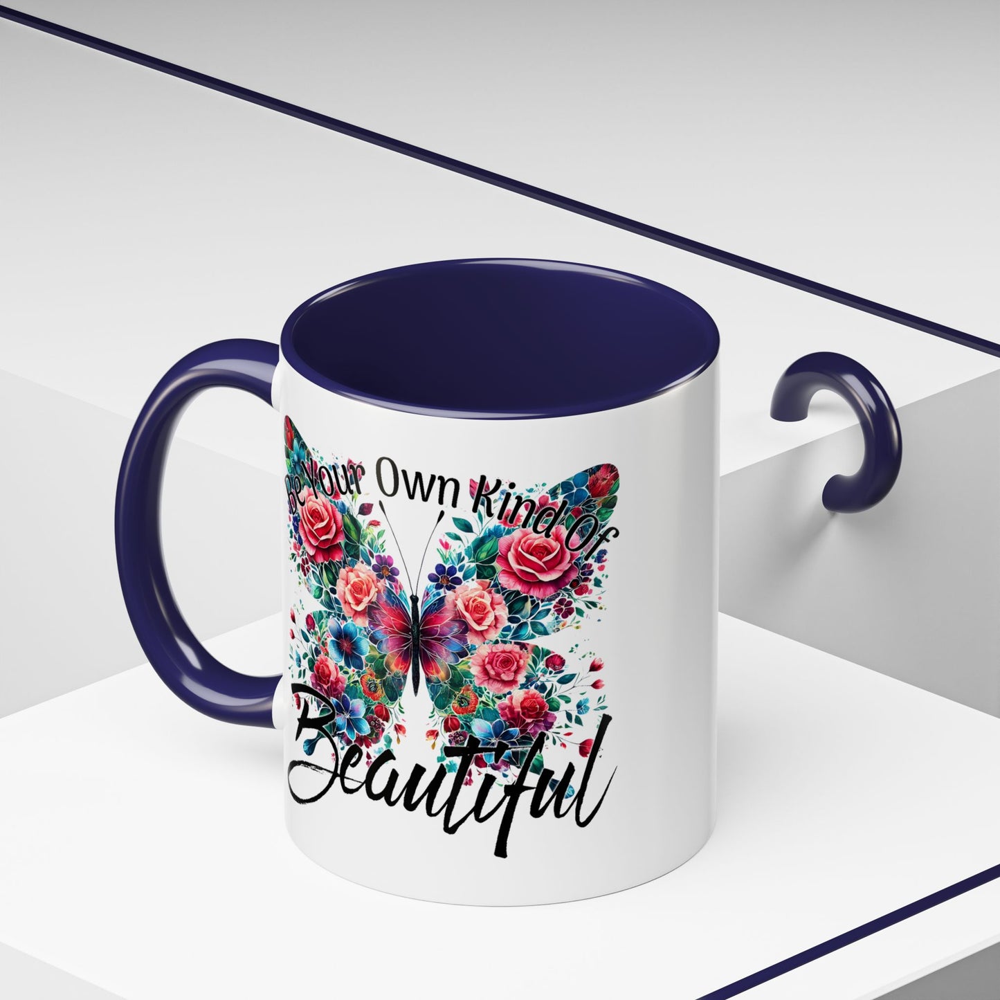 Motivation Mug - Be Your Own Kind of Beautiful