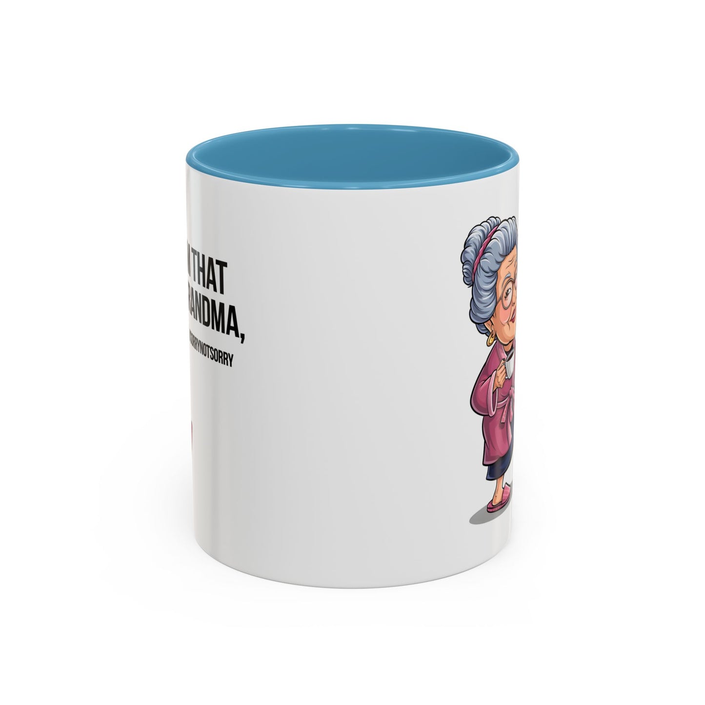 Humor Mug - I'm That Grandma
