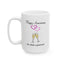 Anniversary Mug - We Make a Great Pair