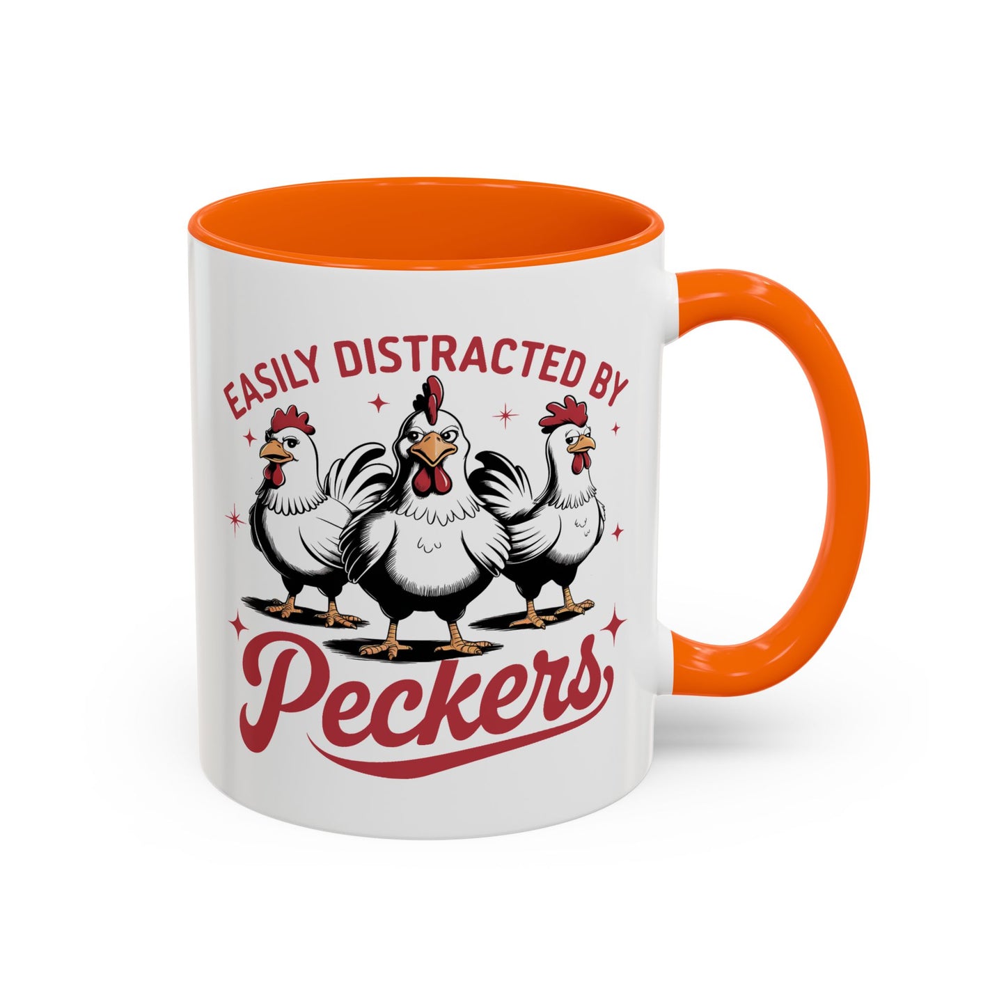 Humor Mug - Easily Distracted By Peckers