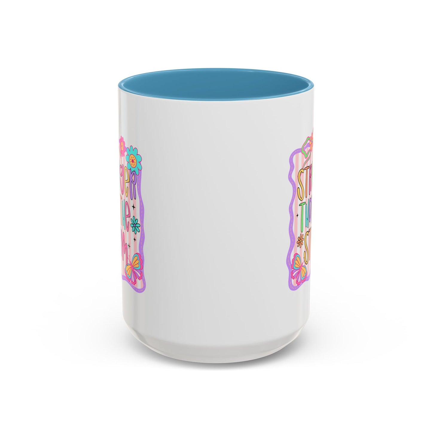 Motivation Mug - Stronger Than The Storm