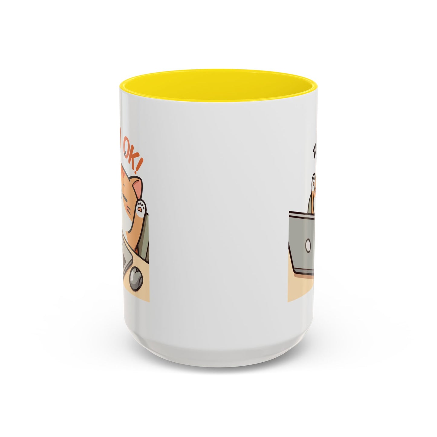 Office Mug - I'm Ok