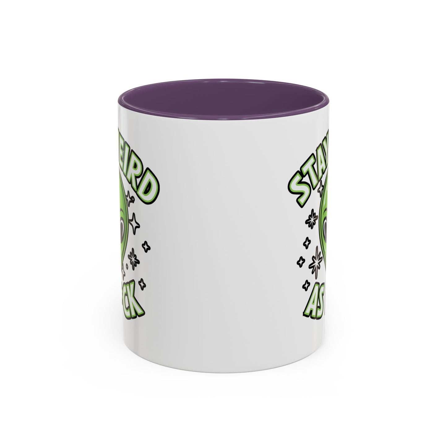 Alien Mug - Stay Weird As F*ck