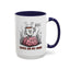 Humor Mug - Coffee on My Mind