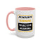 Humor Mug - Warning Selective Hearing