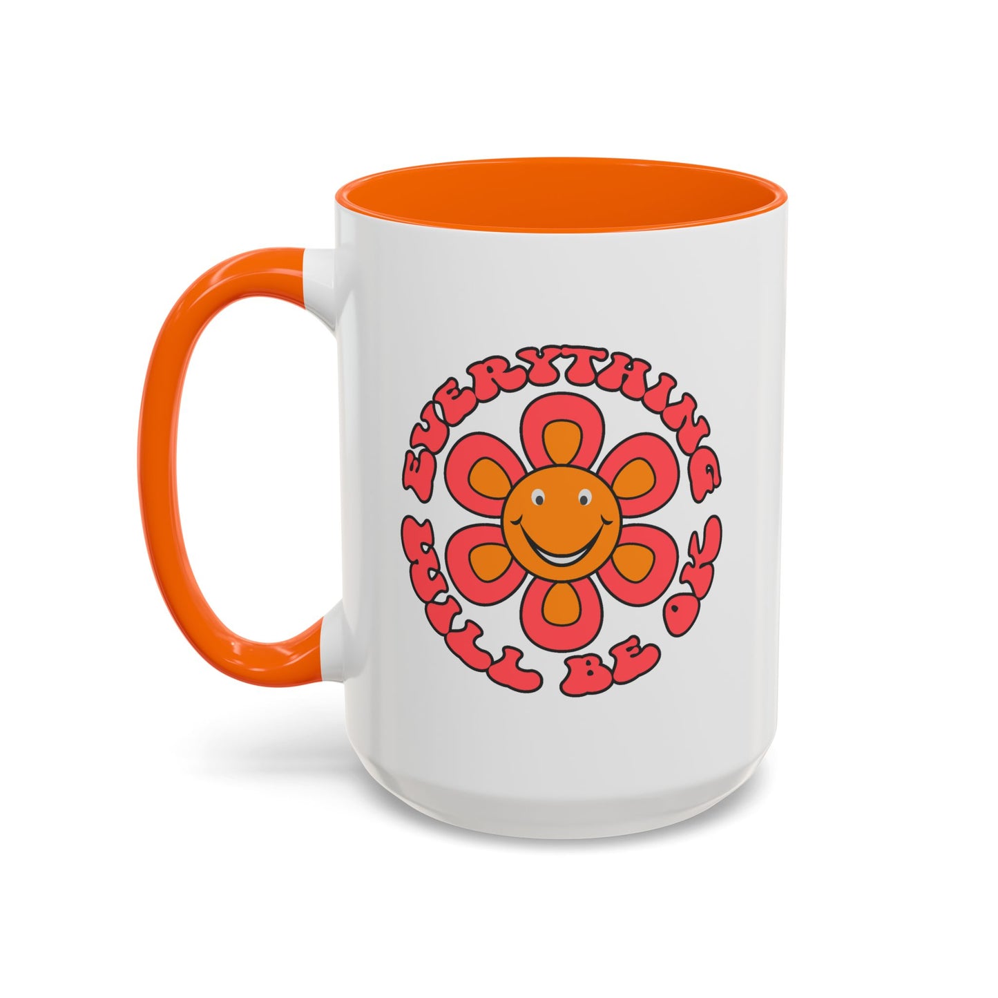 Wellness Mug - Everything Will Be Ok Flower