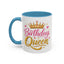 Birthday Mug - Birthday Queen