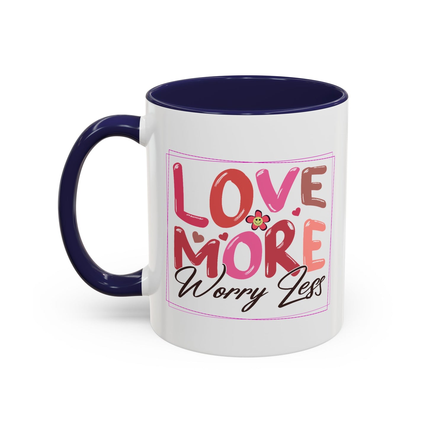 Wellness Mug - Love More Worry Less Frame