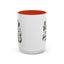Humor Mug - Be Bold Be Fabulous