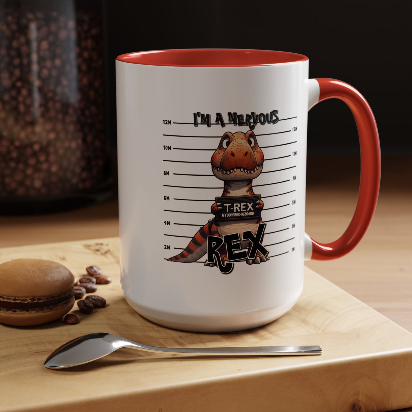 Humor Mug - I'm A Nervous Rex