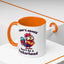 Humor Mug - Today's Advice Don't Be A Peckerhead